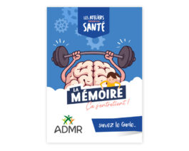 Livret La Mémoire ça s&rsquo;entretient ! suivez le guide – réf 85-143 (2026)